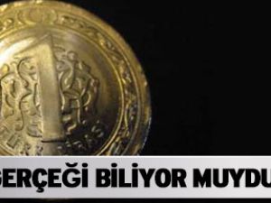 BU GERÇEĞİ BİLİYOR MUYDUNUZ?