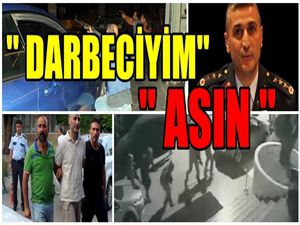 ERDOĞAN'IN OTELİ BASAN TÜMGENERAL KONUŞTU