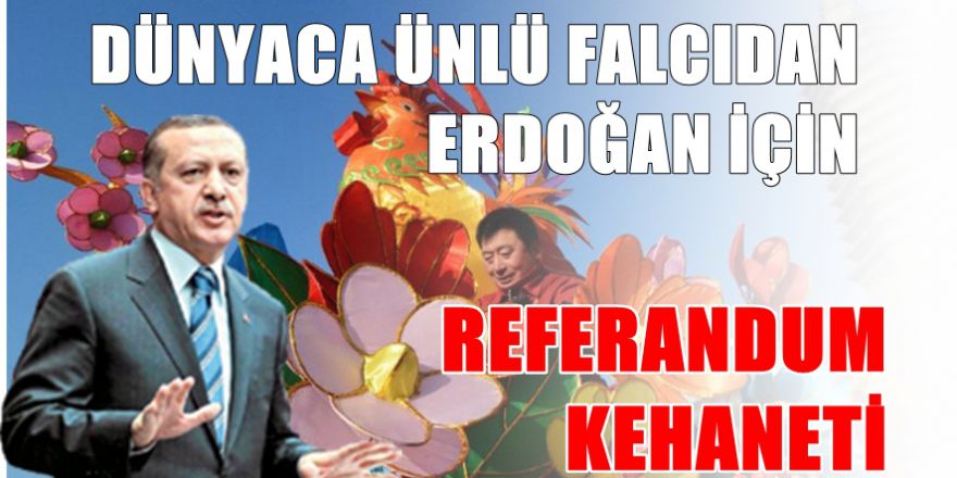 Dünyaca ünlü falcı Erdoğan için ne dedi