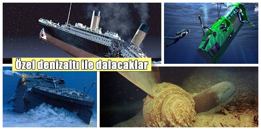 Titanic'e dalacak 4 Türk dalgıç aranıyor