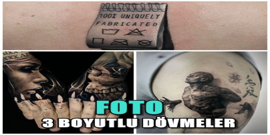 3 BOYUTLU DÖVMELER