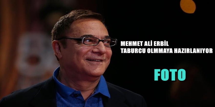 Mehmet Ali Erbil'den İlginç Açıklamalar