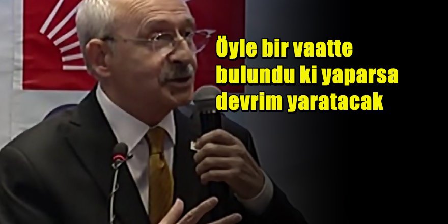 Kılıçdaroğlu'ndan büyük müjde