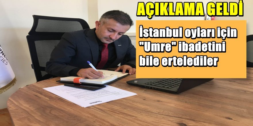 İstanbul seçimleri İçin On Binlerce İnsanın Umre Ziyareti Ertelendi