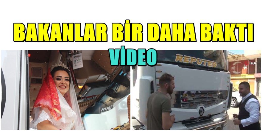Antalyalı Damatdan Geline TIR Şoku