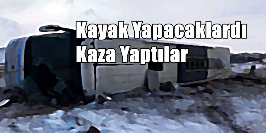 İKİ OTOBÜS YOLA ÇIKMIŞLARDI