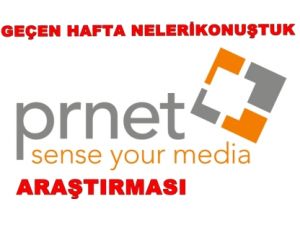 Geçen Hafta En Çok Neleri Konuştuk ?