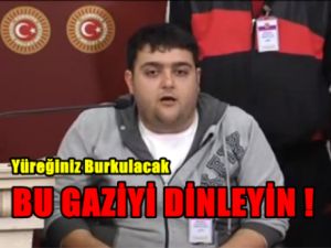 Bu Gaziyi Dinleyin; Yüreğiniz Burkulacak