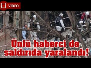Ünlü Haberci de Saldırıda Yaralandı