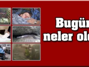 Bu Gün Neler Oldu?
