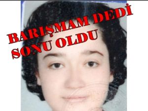Bu Günün Kadın Kurbanı Konya'dan