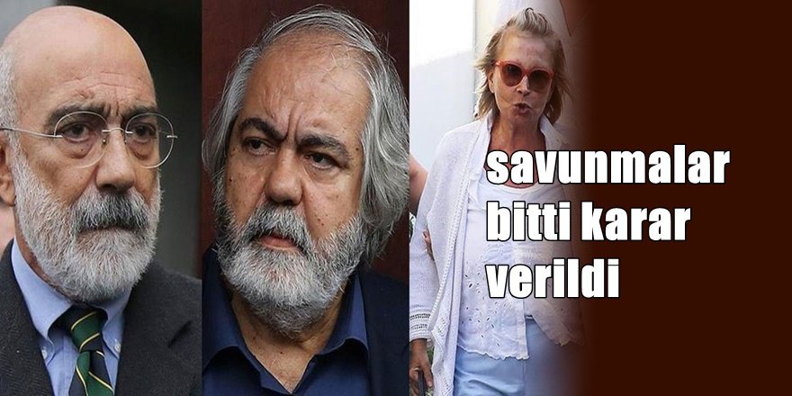 Nazlı Ilıcak ve Altan kardeşler davasında karar verildi