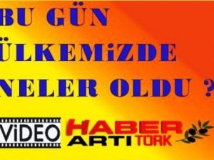 13 MART 2013 Bu Gün neler Oldu ?