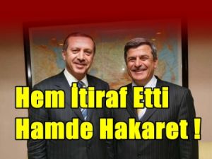 AKP'li Başkan Hem İtiraf Etti Hemde Hakaret