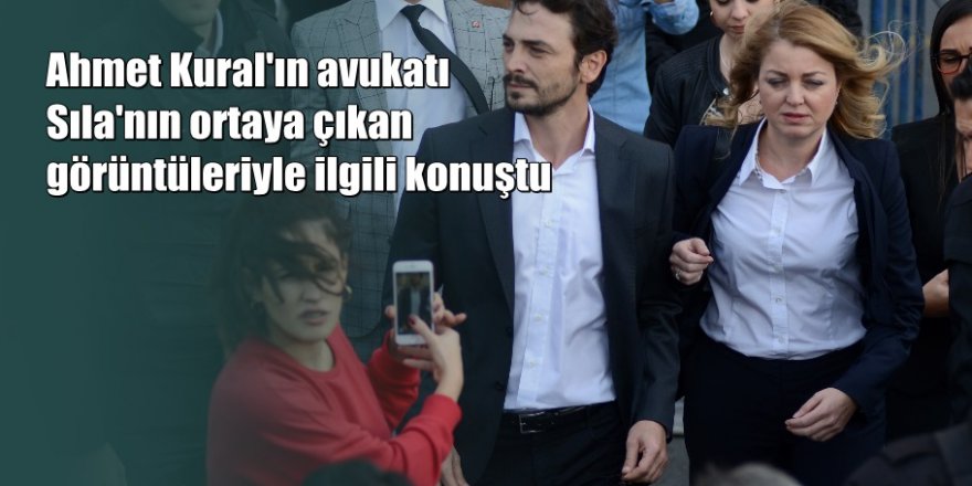 Son dakika: Ahmet Kural'ın avukatından açıklama