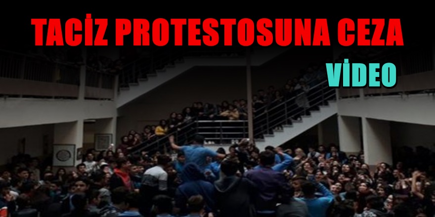Okulda tacizi protesto eden öğrencilere ceza
