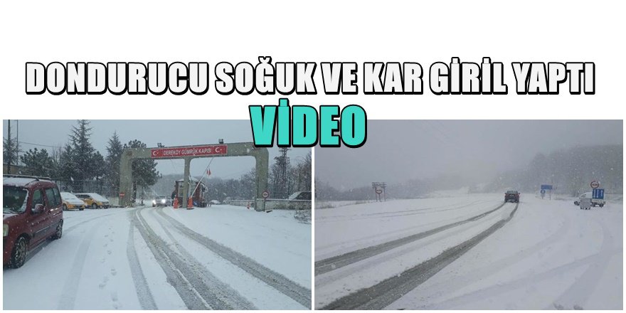 Kar Trakya'dan giriş yaptı donacağız