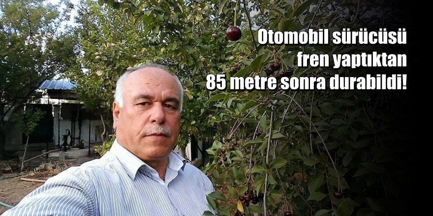Antalya'da Üst Geçidin Altından Karşıya Geçmeye Çalışırken Öldü