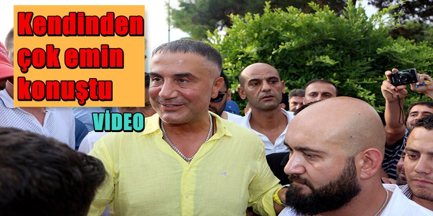Sedat Peker Savcılıkta Rest çekti