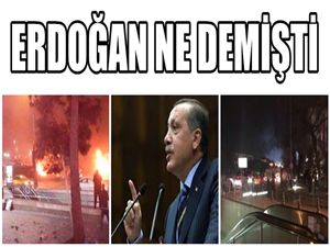 FRANSA PATLAMASI ARDINDAN ERDOĞAN NE SORMUŞTU