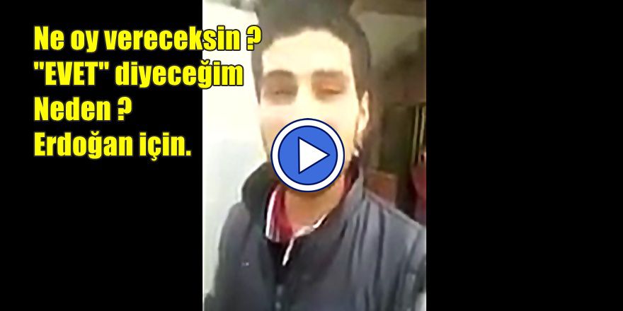 SURİYELİ GENCİN "EVET" OYU VERECEĞİM GÖRÜNTÜLERİ