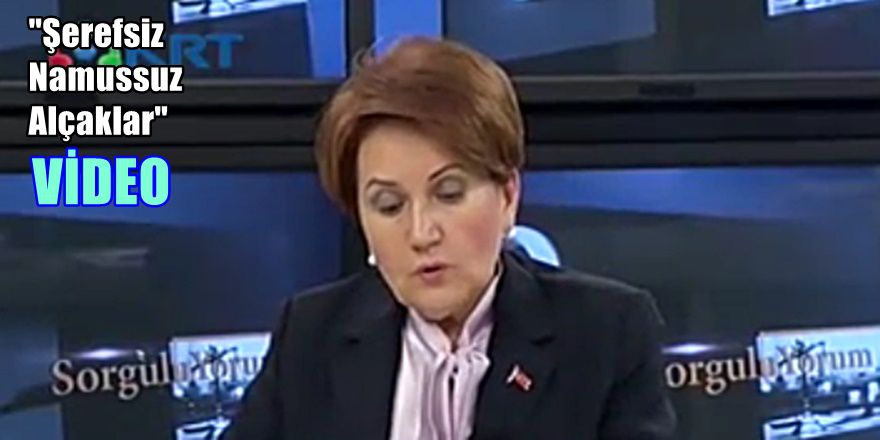 Meral Akşener "Canlı Yayında" ateş püskürdü
