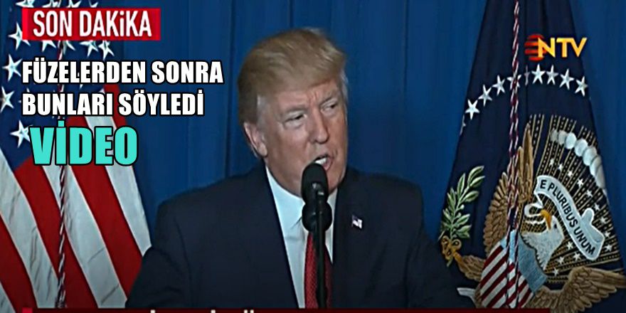 Video; Trump'dan saldırıdan sonra Suriye açıklaması