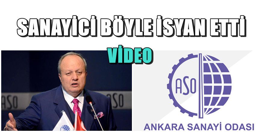 Ankara Sanayi Odası Başkanı; "Şirketlerimizin çoğu batık durumda "