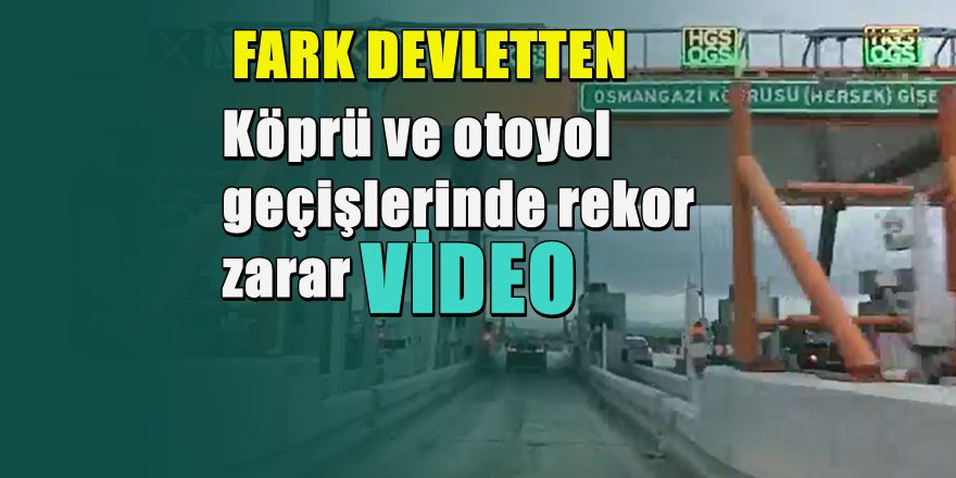 Köprü ve otoyol geçişlerinde büyük azalış