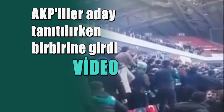 AKP Aday tanıtım toplantısında büyük kavga : POLİS MÜDAHALE ETTİ
