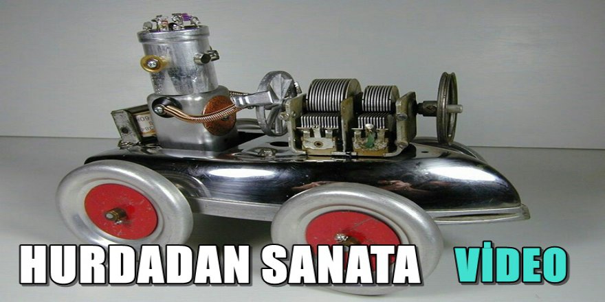 HURDA'DAN SANATA
