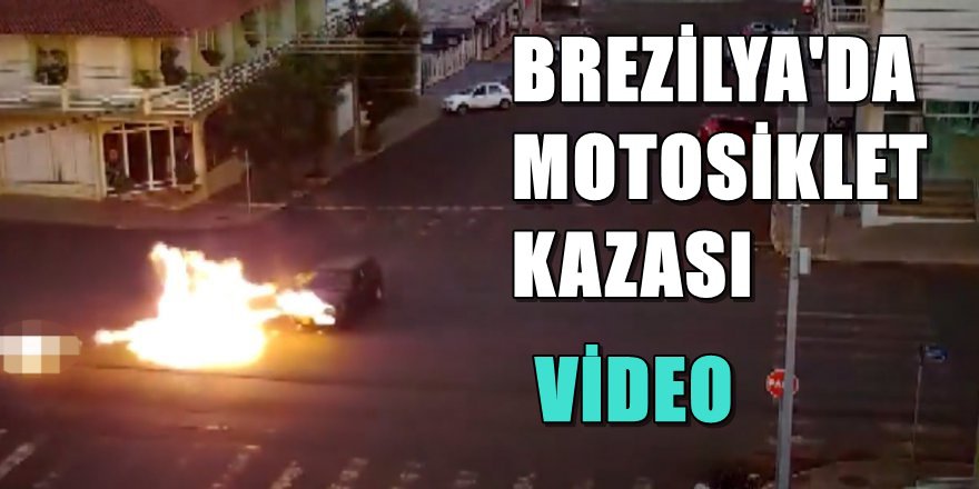 BREZİLYA'DA MOTOSİKLET KAZASI