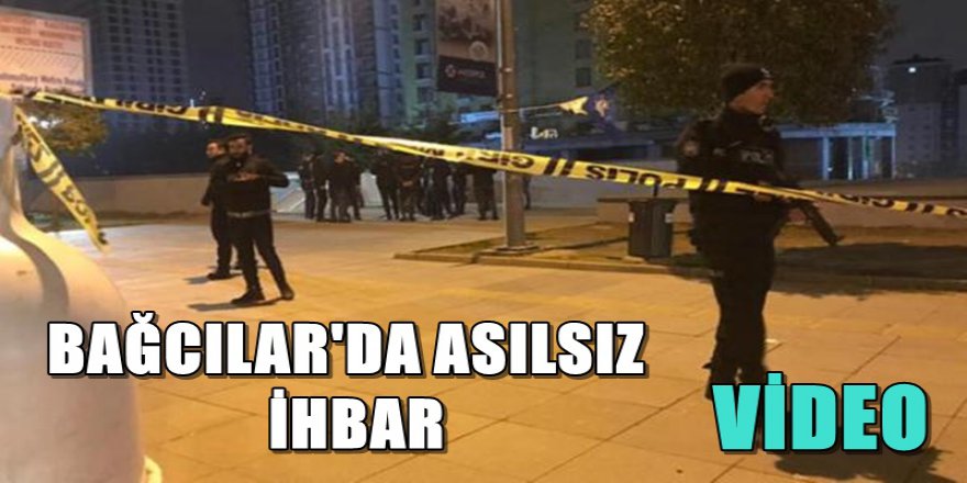 BAĞCILARDA ASILSIZ İHBAR