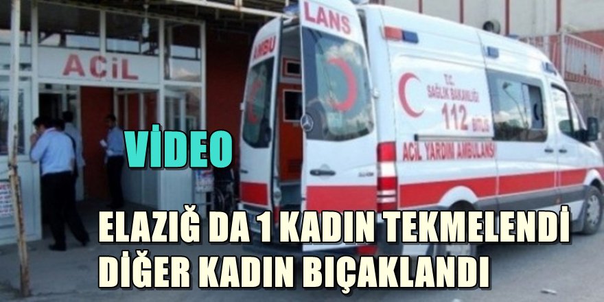 ELAZIĞ DA DEHŞET GÖRÜNTÜLER