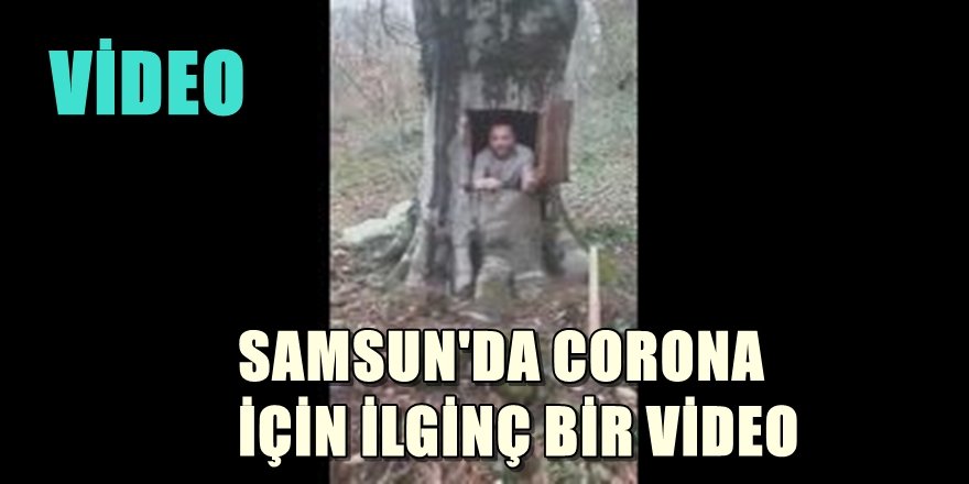 SAMSUN AYVACIKTA CORONA İÇİN İLGİNÇ YÖNTEM